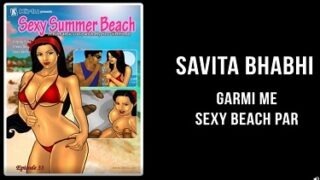 Savita bhabhi and sex on the beach